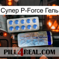 Супер P-Force Гель 39